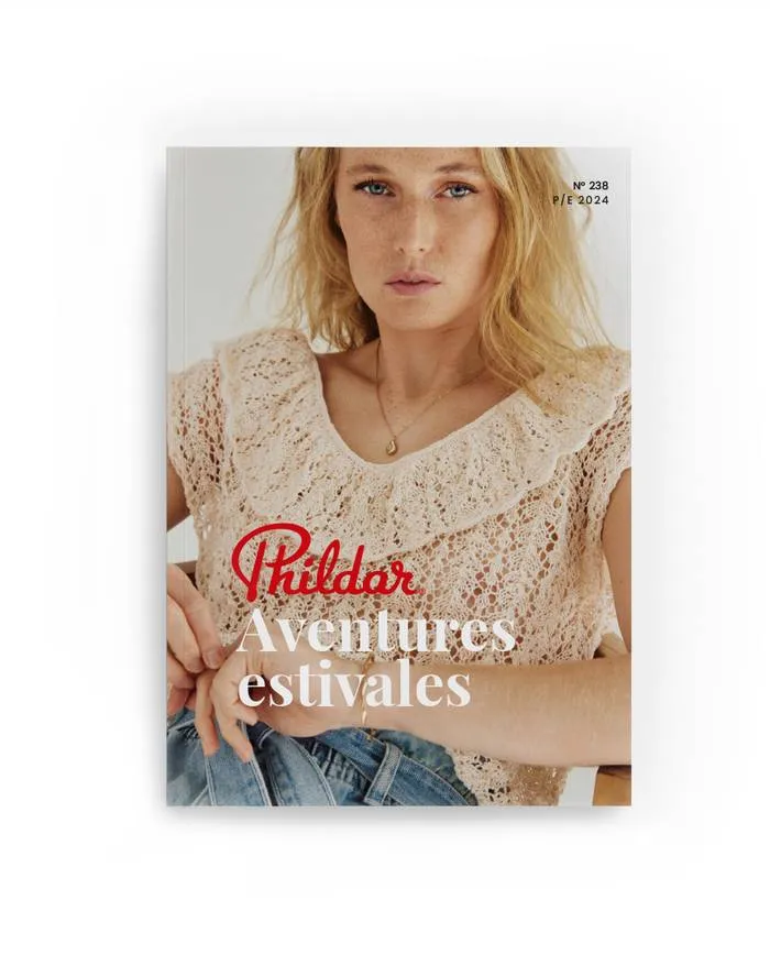 Phildar Catalogue 238 Aventures Estivales