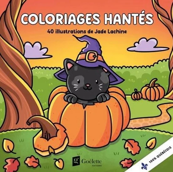 Coloriages hantés : 40 illustrations de Jade Lachine