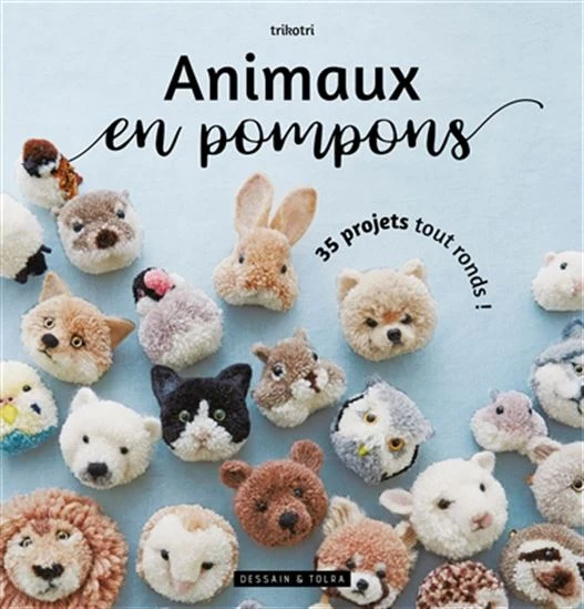 Animaux en pompons N. éd.