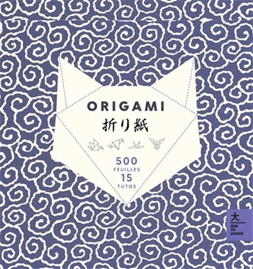 Origami - 500 feuilles, 15 tutos - French Ed.