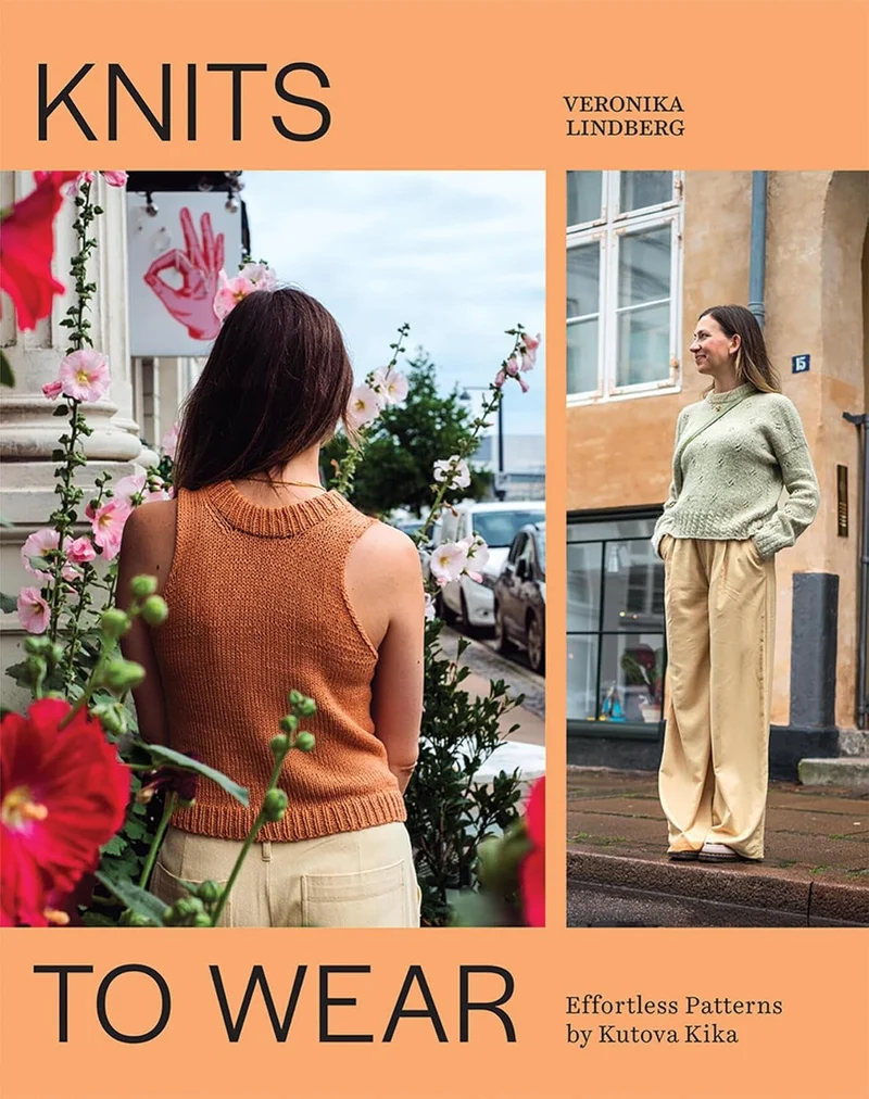 Knits to Wear: Effortless Patterns by Kutova Kika