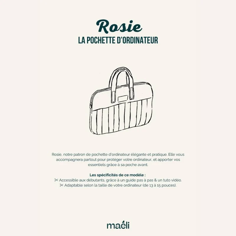 PATRON DE COUTURE PDF | Housse pour ordinateur portable Rosie | Maéli Paris | FRANÇAIS SEULEMENT | A4 SEULEMENT
