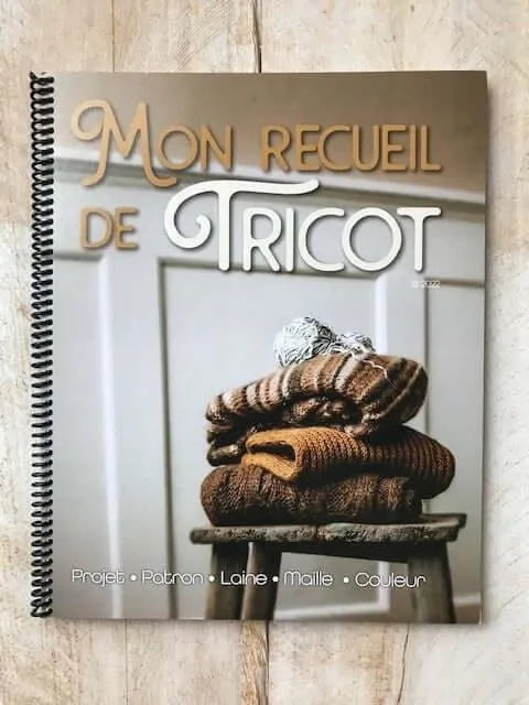 Mon Recueil de Tricot - Knitting notebook - French only