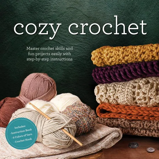 Cozy Crochet Kit: Master Crochet Skills and Fun Projects Easily with Step-by-Step Instructions