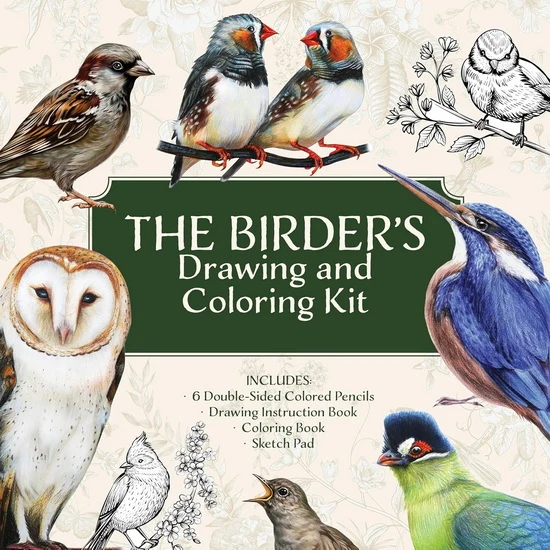 The Birder's Drawing and Coloring Kit: Create and Color Beautiful Birds! Includes: Sketch Pad, Drawing Instruction Guide, Coloring Book, Colored Pencils