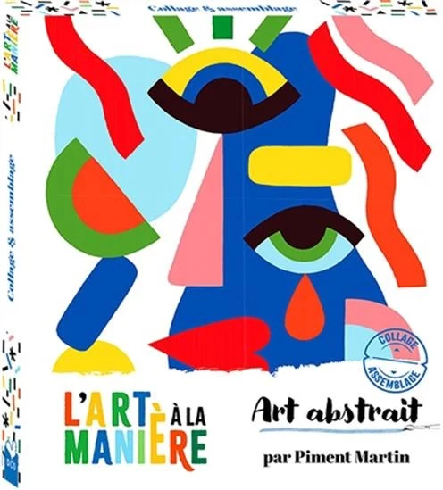 L'art à la manière Art abstrait - French Ed.