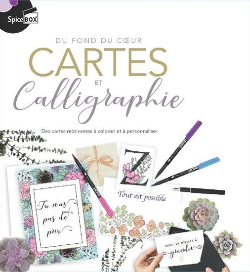 Du fond du coeur : Cartes et Calligraphie