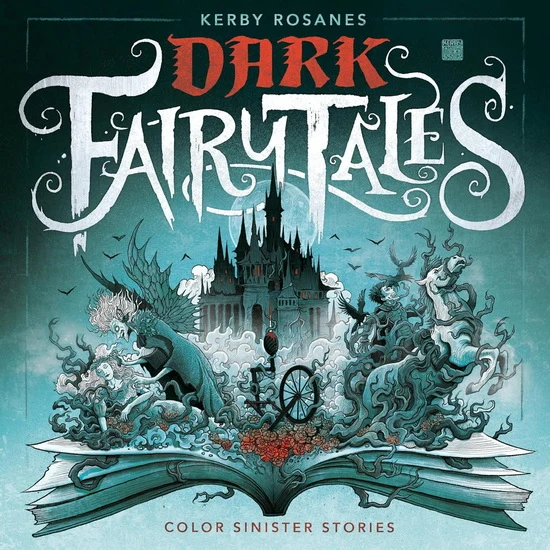 Dark Fairy Tales: Color Sinister Stories