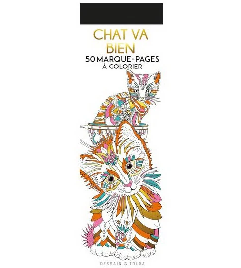Chat va bien : 50 marque-pages à colorier