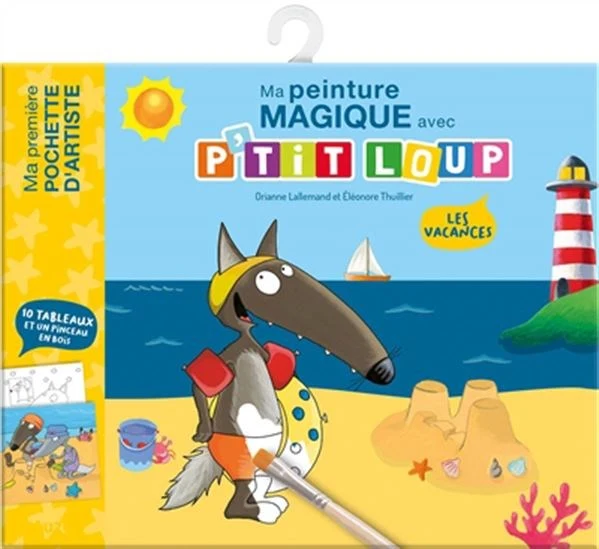 Ma peinture magique avec P'tit Loup - French Ed.