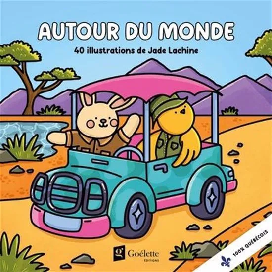 Coloriages autour du monde : 40 illustrations de Jade Lachine
